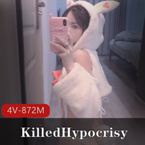 浮力姬KilledHypocrisy，高颜值绝美身材，观看人数不多，4个视频总计872M，推荐资源